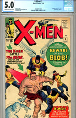 X-Men #003  CGC graded 5.0 first Blob SOLD!